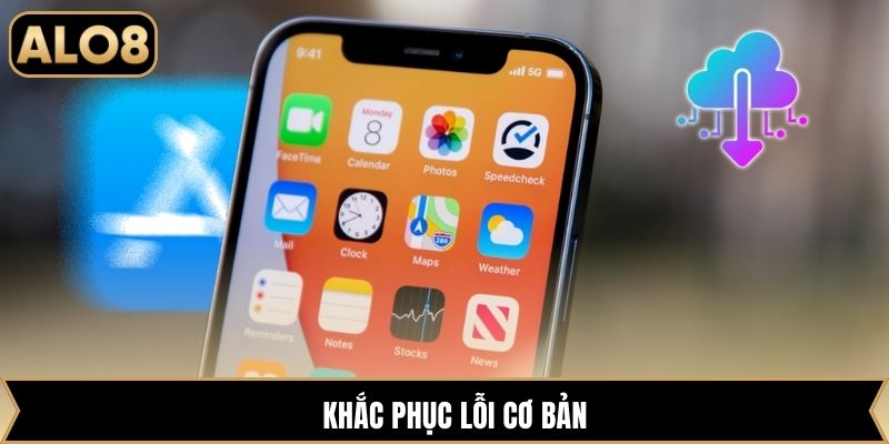 Khắc phục lỗi cơ bản
